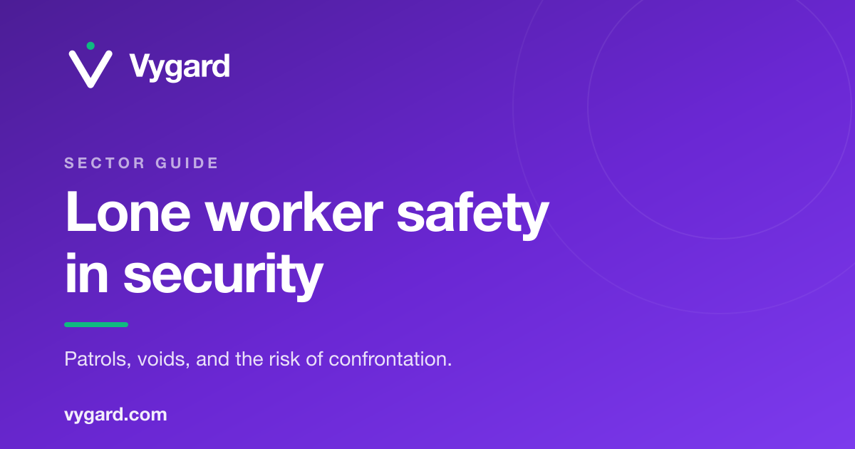 Lone Worker Safety in Security